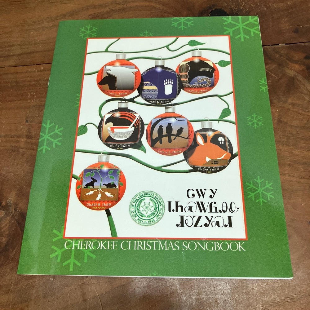 Cherokee Christmas Songbook 2005 Cherokee Nation Northeastern State University